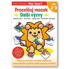 Procvičuj mozek Další výzvy Věk 2–3