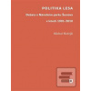 Politika lesa (Michal Hořejší)