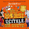 Nejhorší učitelé na světě - David Walliams - online doručenie