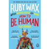 How to Be Human