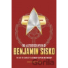 The Autobiography of Benjamin Sisko - Derek Tyler Attico