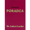 Kresťanský PORADCA - Dr. Luboš Lacho