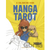 Manga Tarot: A Colouring Book - Welbeck
