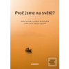 Proč jsme na světě? (Samuel Vožeh)