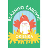 Bláznivo čarovné okienka Mláďatká - kolektív