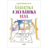 Šarlotka a jej bábika Elsa - Ingrid Schusterová