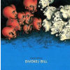 Divokej Bill • Mezi Nima