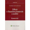 Zákon o finančnej kontrole a audite. Komentár (Vladimíra Zacharidesová)