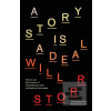 A Story is a Deal (Will Storr)