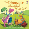 The Dinosaur who asked ´What for?´ - Russell Punter