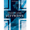 Zkušební piloti Luftwaffe - Fritz Kienert