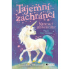 Tajemní zachránci - Nebeský jednorožec - Paula Harrisonová