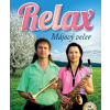 Relax - Majovy vecer 1 CD + 1 DVD