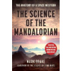 The Science of The Mandalorian - Mark Blake