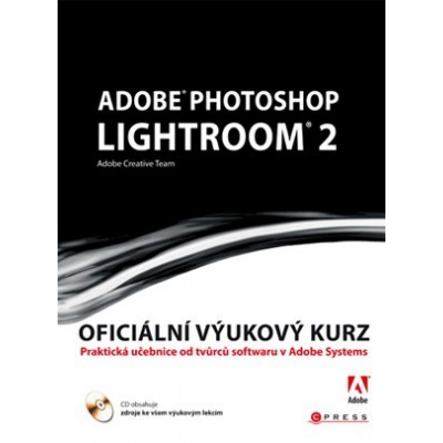 Adobe Photoshop Lightroom 2 - Adobe Creative Team