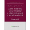Zákon o majetku České republiky a jejím vystupování v právních vztazích - Ondřej Závodský, Svoboda Martin