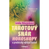 Tarotový snár - Vdovjaková Lenka