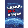 Láska, sex a lajky - Marek Cabák