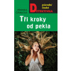 Tři kroky od pekla