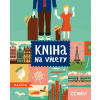 Kniha na výlety 22 měst - Joachim Dvořák