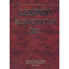 Lexikón slovenských žien - Ľudmila Ďuranová, Anna Šourková, Alena Táborecká