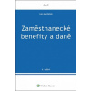 Zaměstnanecké benefity a daně