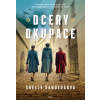 Dcery okupace - Shelly Sandersová