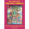 Klasické tibetské příběhy - Kolmaš, Josef