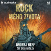 Rock mého života - Ondřej Neff (mp3 audiokniha)