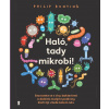 Haló, tady mikrobi! - Philip Bunting
