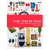 Every Thing We Touch - Paula Zuccotti