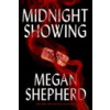 Midnight Showing (Pevná)