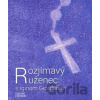 Rozjímavý ruženec s Iginom Giordanim - Igino Giordani