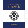 Malé eseje o pravdě - Crowley Aleister