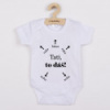 Detské body s potlačou New Baby Tati, to dáš! - krátky rukáv Biela 62 (3-6m)