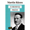 Z drobnej prózy - Martin Rázus