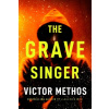 The Grave Singer - Victor Methos