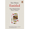 Entitled - Kate Manne, Penguin Books