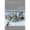 Teutonští rytíři I. - František Kuník, Wolfgang Schwangen