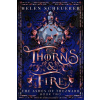 Thorns & Fire