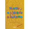 Veselo a s láskou o autizme