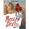 Phoolan Devi: Rebel Queen - Claire Fauvel
