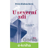 E-kniha U severní zdi - Petra Klabouchová
