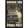 Podaj prst - Limitovaná edícia - Dán Dominik