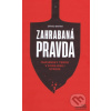 Zahrabaná pravda Mafiánsky teror v Dunajskej Strede - Dávid Barak