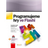 Programujeme hry ve Flashi - Emanuele Feronato