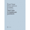 Sport osob s intelektovým postižením - Tilinger Pavel Lejčarová Alena