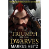 The Triumph of the Dwarves - Markus Heitz