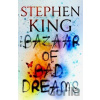 The Bazaar of Bad Dreams - Stephen King