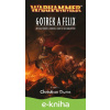 E-kniha Gotrek a Felix - Christian Dunn